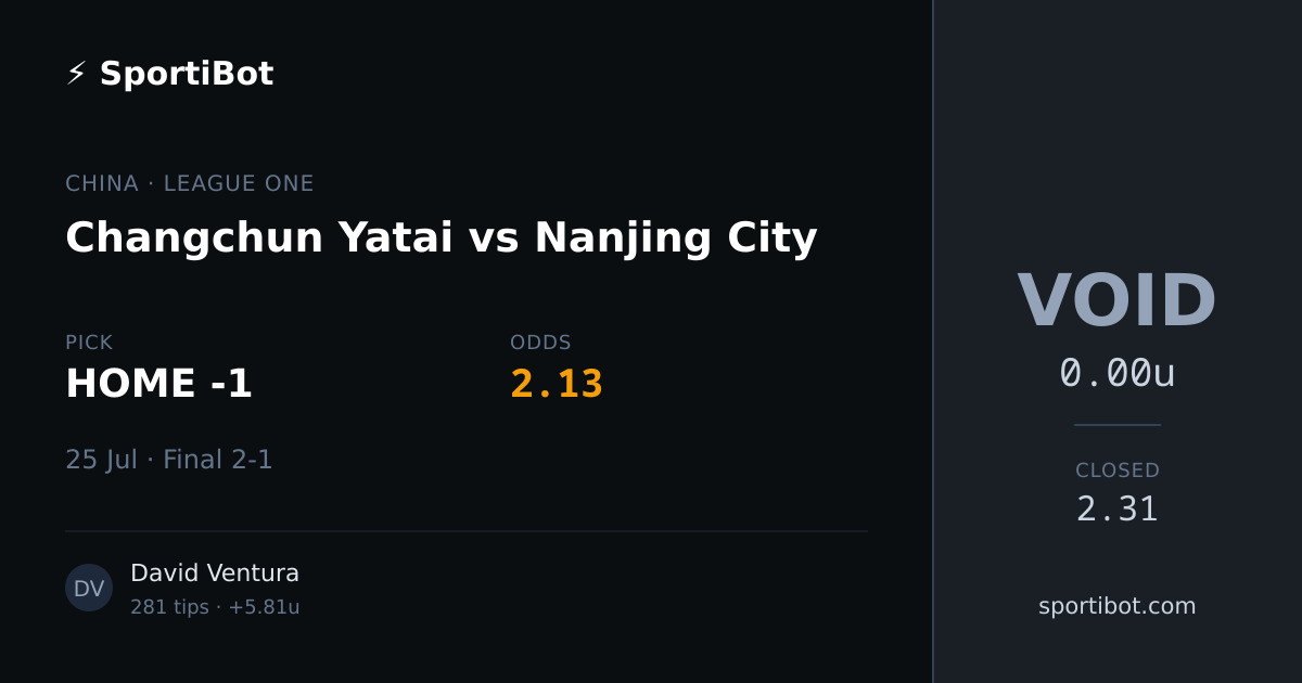 Changchun Yatai vs Nanjing City - HOME -1 @ 2.13
